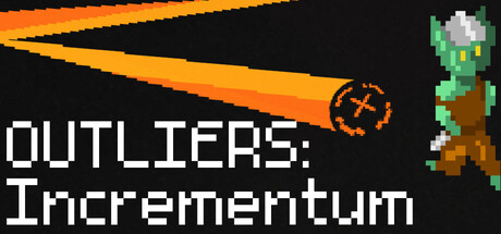 Outliers: Incrementum