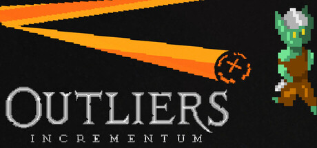 Outliers: Incrementum