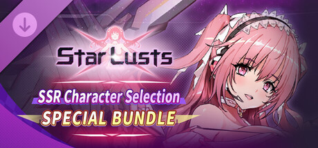 Star Lusts: SSR Character Selection Special Bundle