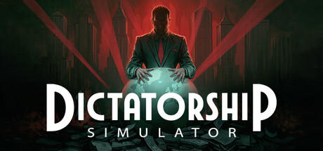 Dictatorship Simulator