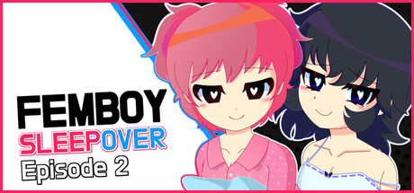FEMBOY SLEEPOVER - Episode 2 — Steam header