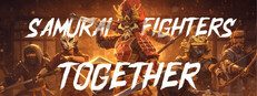 Samurai Fighters Together