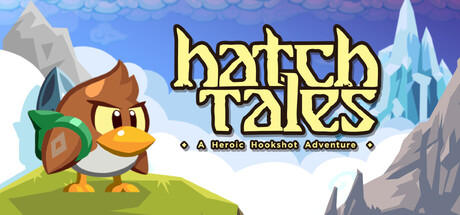 Hatch Tales: A Heroic Hookshot Adventure