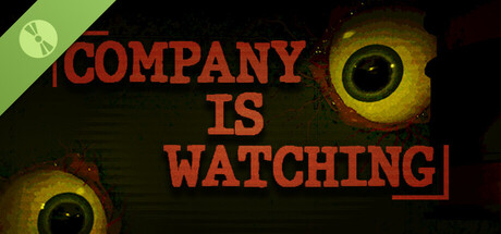 Company is watching Demo