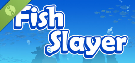 Fish Slayer Demo