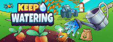 Keep Watering