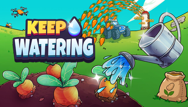 Keep Watering