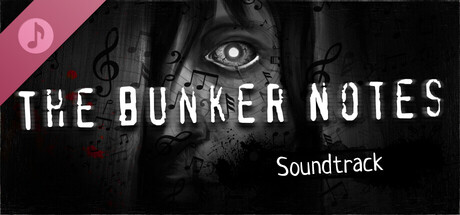 The Bunker Notes - OST