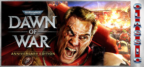 《Warhammer 40,000: Dawn of War》——周年纪念版 