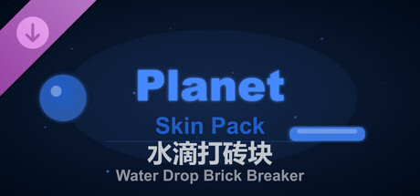 Water Drop Brick Breaker - Planet Skin Pack