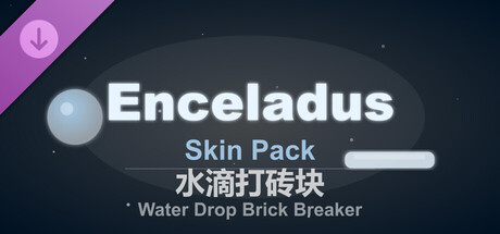 Water Drop Brick Breaker - Enceladus Skin Pack