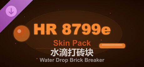 Water Drop Brick Breaker - HR 8799e Skin Pack