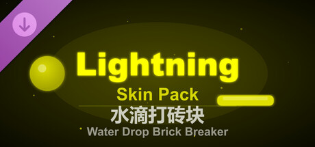 Water Drop Brick Breaker - Lightning Skin Pack