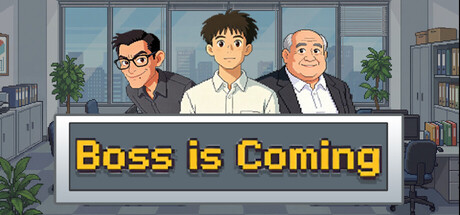 领导来了Boss is coming — Steam header