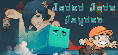 Jaded Jade Jayden