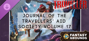 Fantasy Grounds - Journal of the Travellers' Aid Society Volume 17
