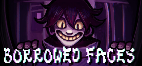 Borrowed Faces — Steam header