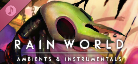 Rain World Soundtrack - Ambients and Instrumentals
