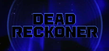 Dead Reckoner