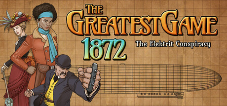 The Greatest Game 1872 - The Elektrit Conspiracy — Steam header