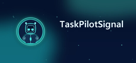 Task Pilot Signal