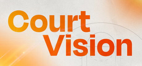 Court Vision — Steam header