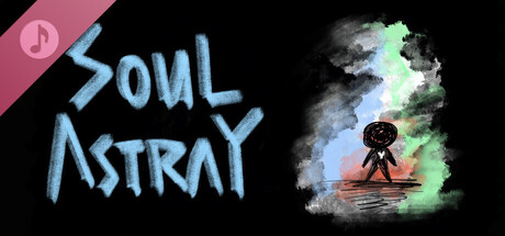 Soul Astray Soundtrack