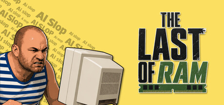 The Last of RAM