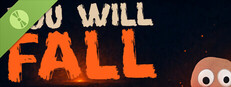 You Will Fall Demo