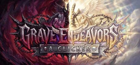 Grave Endeavors: A Clicker — Steam header