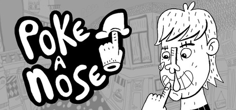 Poke a Nose