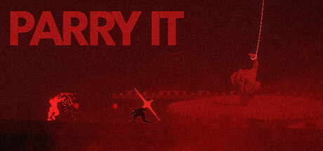 PARRY IT