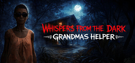 Whispers from the Dark: Grandma's Helper — Steam header