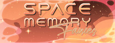 Space Memory: Fairies