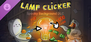 Lamp Clicker - Spooky Background - DLC