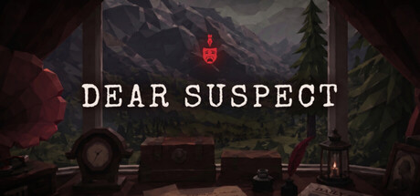 DEAR SUSPECT — Steam header