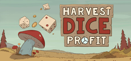 Harvest Dice Profit
