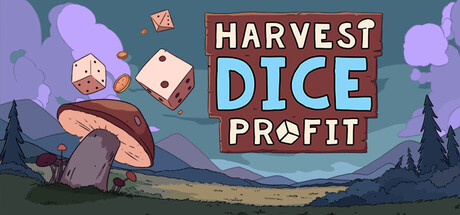 Harvest Dice Profit