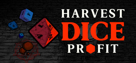 Harvest Dice Profit