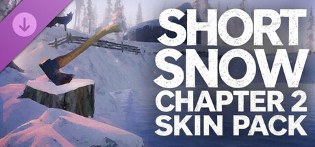 Short Snow - Chapter 2 Skin Pack