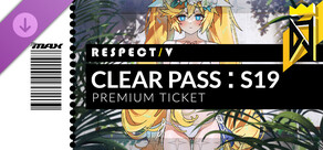 DJMAX RESPECT V - CLEAR PASS : S19 PREMIUM TICKET