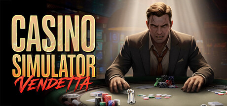 Casino Simulator: Vendetta