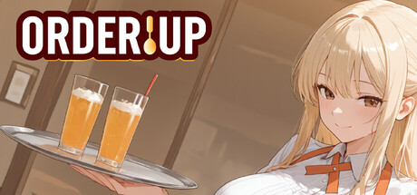 Order Up — Steam header