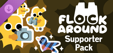 Flock Around Supporter Pack