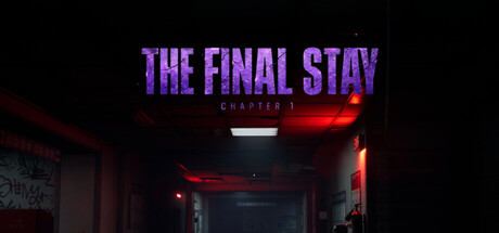 The Final Stay - Chapter 1 — Steam header