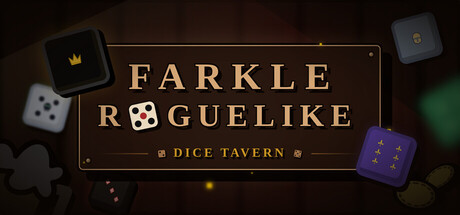 Dice Tavern: Farkle Roguelike — Steam header