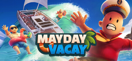 Mayday Vacay