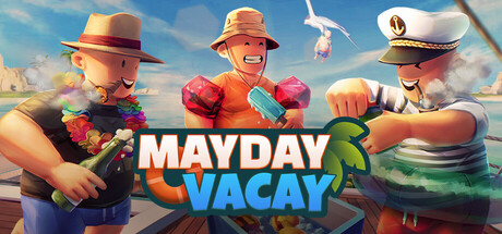 Mayday Vacay