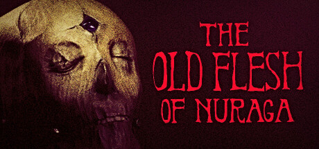 The Old Flesh of Nuraga