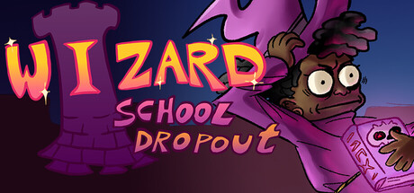 Wizard School Dropout